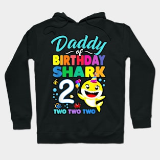 Daddy Of Birthday Shark 2Nd Matching Oufit Party For Family Hoodie